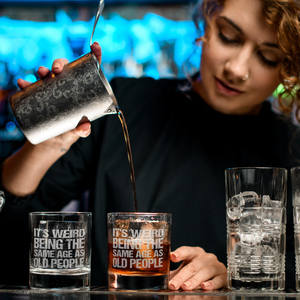 It's Weird Being the Same Age as Old People on 10.25oz Whiskey Glass