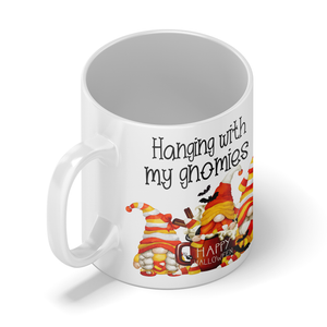 Hanging with my Gnomies 11oz White Halloween Coffee Mug