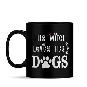 Personalized This Witch Loves her Dogs on 11oz Ceramic Black Coffee Mug
