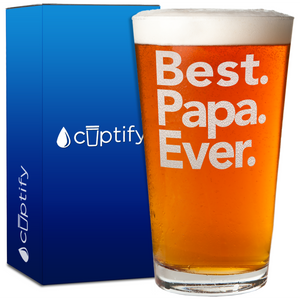 Best Papa Ever 16oz Beer Glass Pint