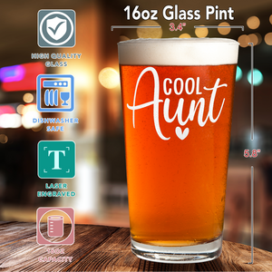 Cool Aunt 16oz Beer Pint Glass