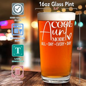 Cool Aunt Mode 16oz Beer Pint Glass