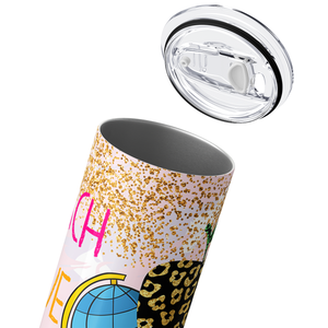 Teach Love Inspire Motivate 20oz Skinny Tumbler