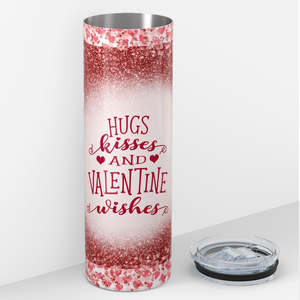 Hugs Kisses and Valentine Wishes Red Glitter 20oz Skinny Tumbler