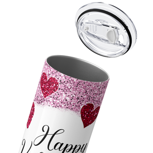 Happy Valentines Day Red Hearts and Pink Glitter 20oz Skinny Tumbler