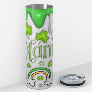 Lucky Irish Mama St. Patrick's 20oz Skinny Tumbler