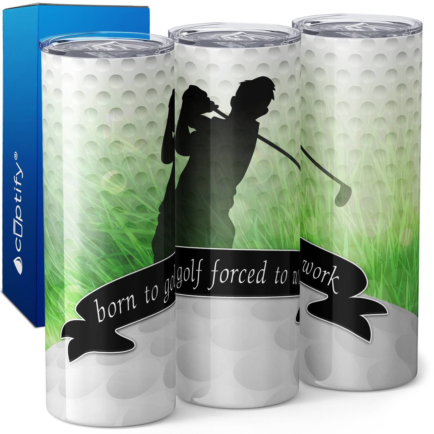 Born to Golf Forced to Work 20oz Skinny Tumbler