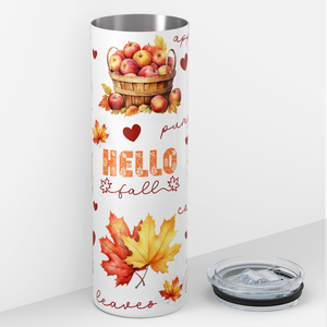 Hello Fall with Fall Favorites 20oz Skinny Tumbler