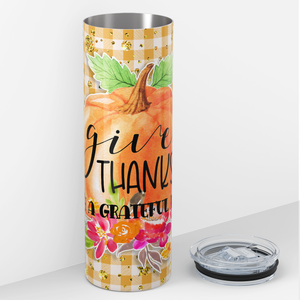 Give Thanks with a Grateful Heart Pumpkin 20oz Skinny Tumbler