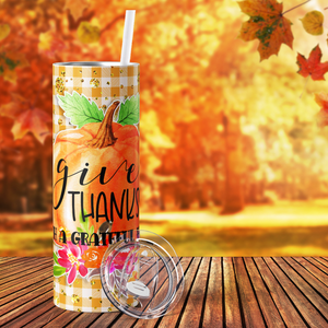 Give Thanks with a Grateful Heart Pumpkin 20oz Skinny Tumbler