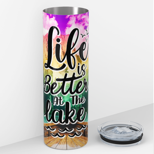 Life is Better at the Lake 20oz Skinny Tumbler