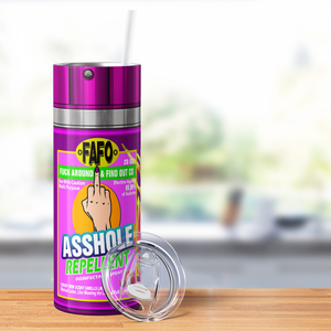 Asshole Replellent Dragon Fruit 20oz Skinny Funny Tumbler
