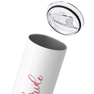 Bride on Pink Flowers 20oz Skinny Tumbler