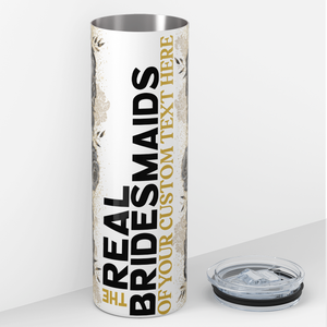 Personalized Real Bridesmaids Black and Gold Floral 20oz Skinny Tumbler