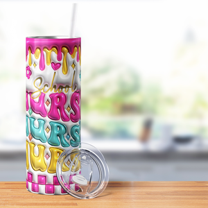 School Nurse Nurse Inflated 20oz Skinny Tumbler