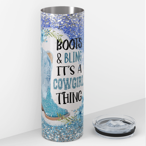 Boots and Bling It's a Cowgirl Thing Glitters 20oz Skinny Tumbler