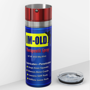 I'm Old Therapeutic Spray 20oz Skinny Tumbler