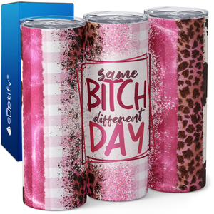 Same Bitch Different Day on Pink Leopard Print 20oz Skinny Tumbler