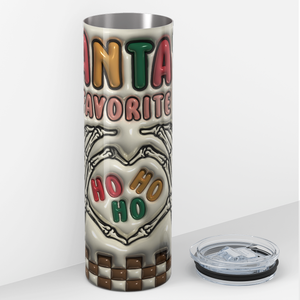 Santa's Favorite HO HO HO 20oz Skinny Tumbler