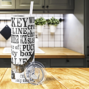 Hockey Words 20oz Skinny Tumbler