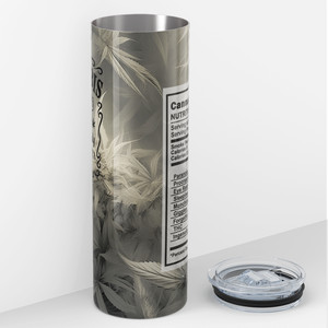Nutrition Facts Cannabis Sativa and Indica Funny Weed 20oz Skinny Tumbler