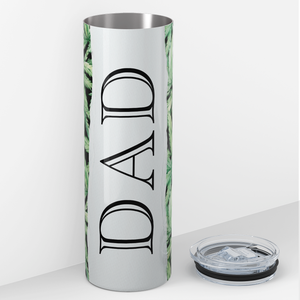 Dad Weed 20oz Skinny Tumbler