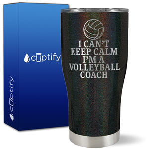 I Can't Keep Calm I'm the Volleyball Coach on 27oz Curve Tumbler