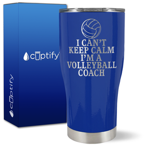 I Can't Keep Calm I'm the Volleyball Coach on 27oz Curve Tumbler