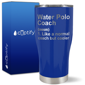 Water Polo Coach Definition on 27oz Curve Tumbler