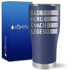 Dad, Hero, Coach, Legend on 27oz Curve Tumbler