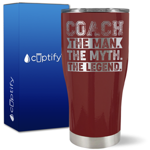 Coach the Man the Myth the Legend on 27oz Curve Tumbler
