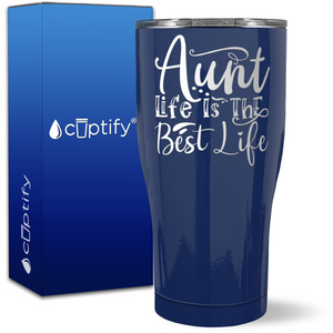 Aunt Life Is The Best Life on 27oz Curve Tumbler
