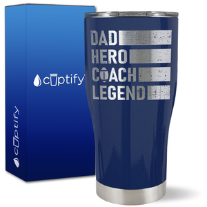 Dad, Hero, Coach, Legend on 27oz Curve Tumbler