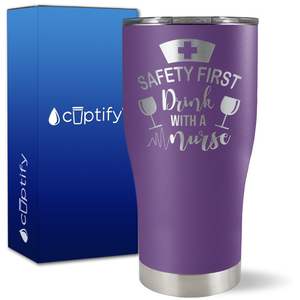 Safety First, Drink with a Nurse with Glasses on 27oz Curve Tumbler