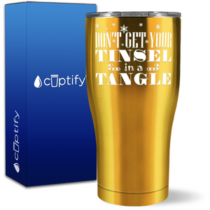 Don't Get Your Tinsle in a Tangle 27oz Curve Tumbler