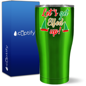 Let's Get Elfed Up 27oz Curve Tumbler