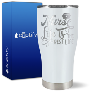 Nurse Life is the Best Life on 27oz Curve Tumbler