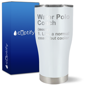 Water Polo Coach Definition on 27oz Curve Tumbler