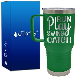Run Play Swing Catch 20oz Softball Travel Mug