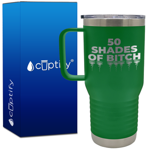 Fifty Shades of Bitch 20oz Travel Mug