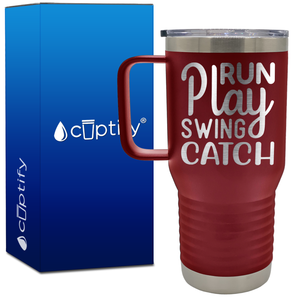 Run Play Swing Catch 20oz Softball Travel Mug