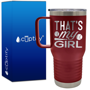 That's My Girl Softbal 20oz Softball Travel Mug