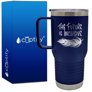 The Future is Inclusive 20oz Autism Travel Mug