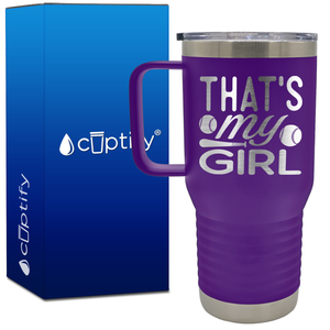 That's My Girl Softbal 20oz Softball Travel Mug