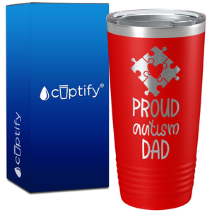Proud Autism Dad on 20oz Tumbler