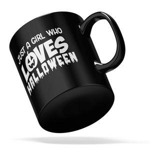 Just a Girl Who Loves Halloween on Black 11oz Halloween Coffee Mug