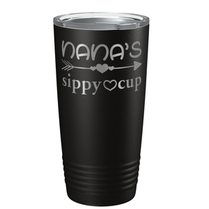 Nana's Sippy Cup on 20oz Tumbler