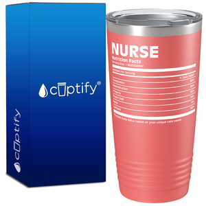 Nurse Nutrition Facts 20oz Nurse Tumbler