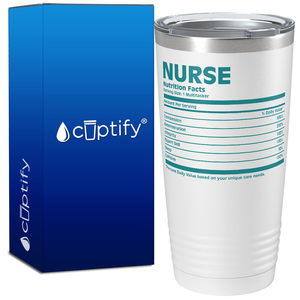 Nurse Nutrition Facts 20oz Nurse Tumbler
