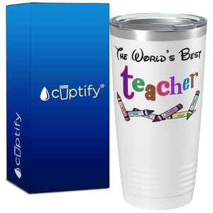 The World's Best Teacher with Crayons on 20oz Tumbler